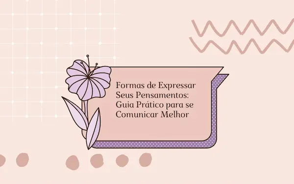 Formas de Expressar Seus Pensamentos com os Outros 25 Citacao balao