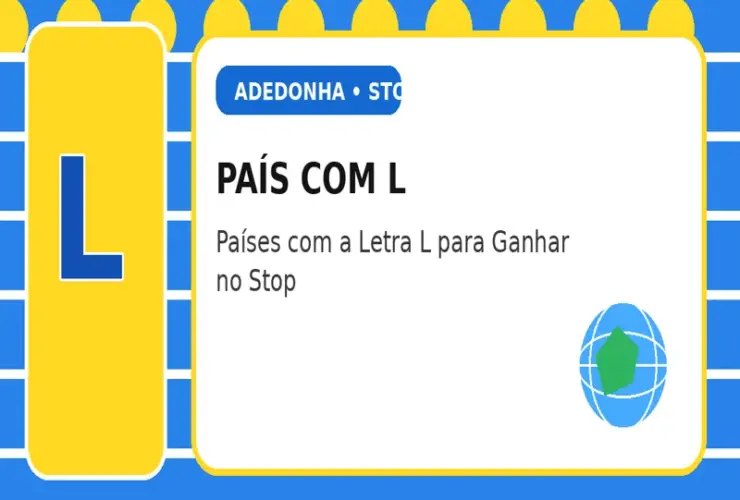 País com L: Países com a Letra L para Ganhar no Stop