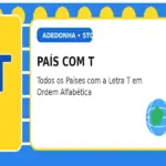 País com T: Todos os Países com a Letra T em Ordem Alfabética