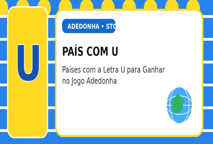País com U: Países com a Letra U para Ganhar no Jogo Adedonha