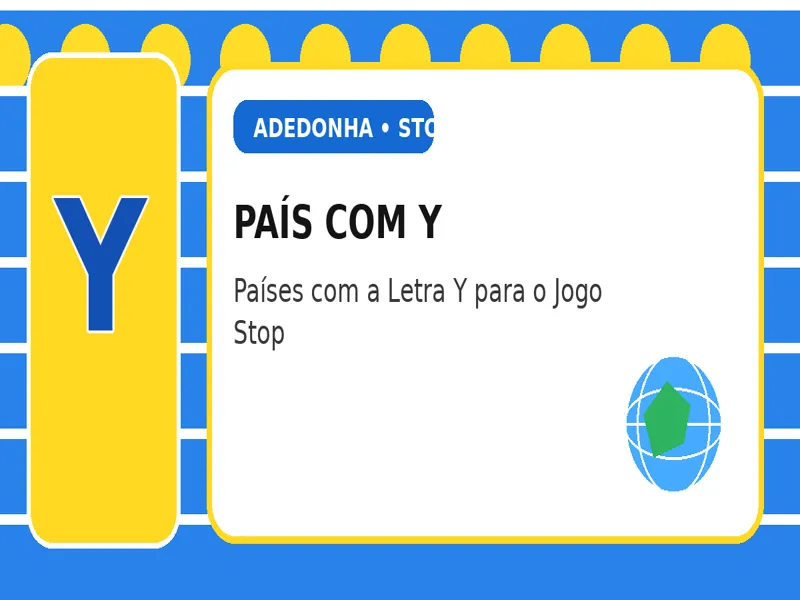 País com Y: Países com a Letra Y para o Jogo Stop 25 País com Y: Países com a Letra Y para o Jogo Stop