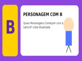 Personagem com B: Quais Personagens Começam com a Letra B? Lista Atualizada 39 Personagem com B: Quais Personagens Começam com a Letra B? Lista Atualizada