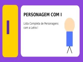 Personagem com I: Lista Completa de Personagens com a Letra I