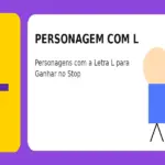 Personagem com L: Personagens com a Letra L para Ganhar no Stop