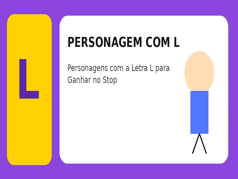 Personagem com L: Personagens com a Letra L para Ganhar no Stop