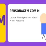 Personagem com M: Lista de Personagens com a Letra M para Adedonha