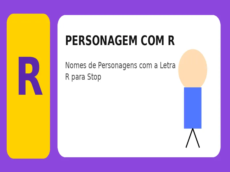 Personagem com R: Nomes de Personagens com a Letra R para Stop 25 Personagem com R: Nomes de Personagens com a Letra R para Stop