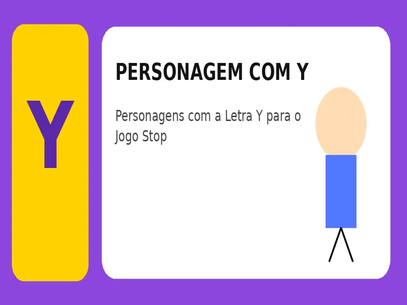 Personagem com Y: Personagens com a Letra Y para o Jogo Stop 25 Personagem com Y: Personagens com a Letra Y para o Jogo Stop